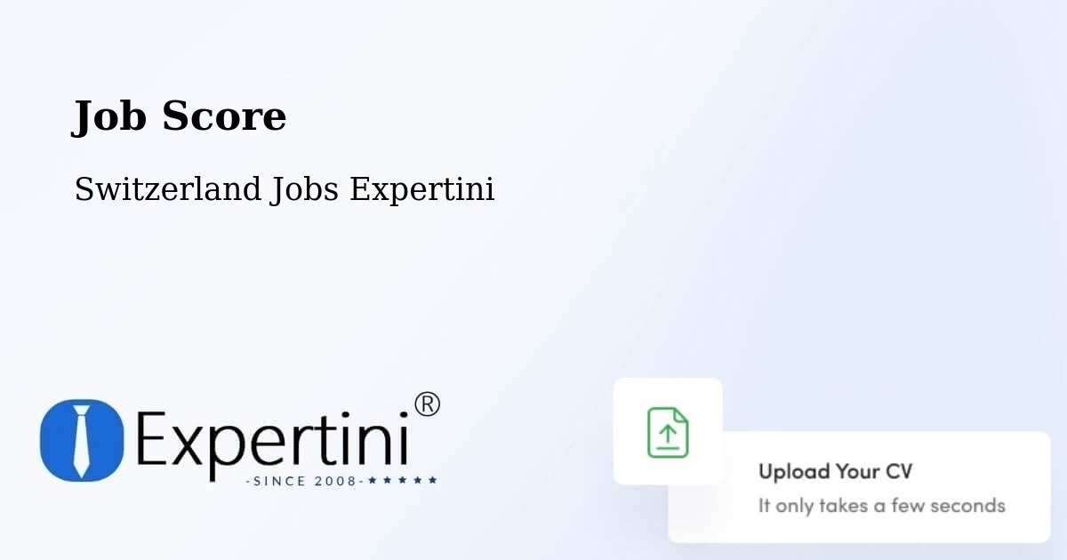 Job Score & Job Description Score Tool – Bülach - Switzerland Jobs Expertini