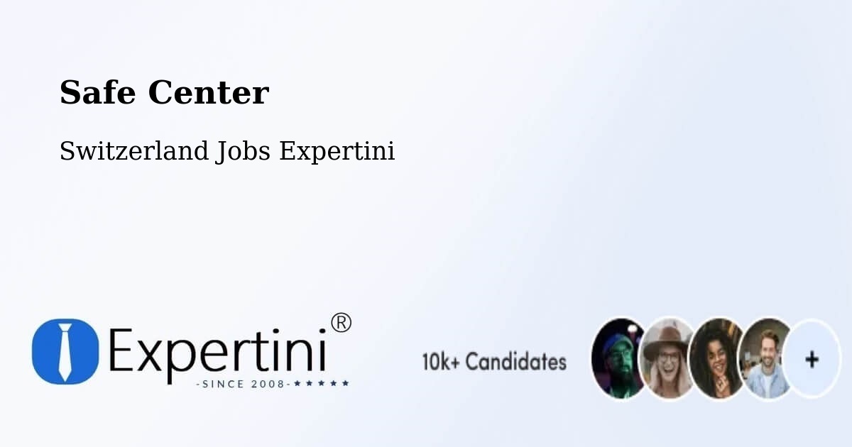 Safety Center – Bülach - Switzerland Jobs Expertini