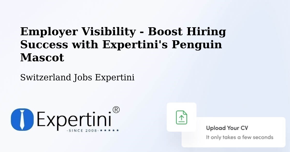 CV and Resume Visibility Optimization – Bülach - Switzerland Jobs Expertini